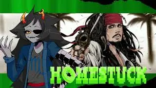 HOMESTUCK: - "W8, SHE'S A PIRATE!" (Vriska Theme X Pirates: Sea of Caribbean)