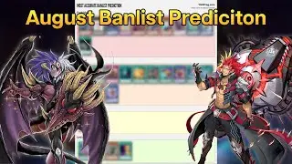 MY AUGUST BANLIST PREDICTION FOR THE POST NAWCQ/EUWCQ FORMAT!