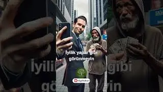 Samimiyetsiz İyilik, İyilik Değildir 