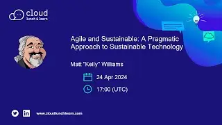 Agile and Sustainable: A Pragmatic Approach to Sustainable Technology