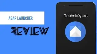ASAP Launcher Review - Launcher without a  App Drawer\Widget\Home Screen