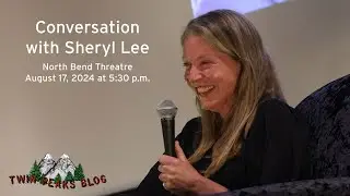 Conversation with Sheryl Lee (Laura Palmer) | August 17, 2024 at 5:30 p.m.