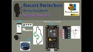 How to make smart switch which operates by alexa and goole assistant, home automation