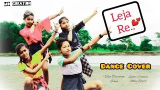 Leja Re || Dance Cover || Dhavni Bhanushali || MD creation