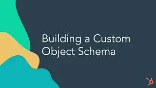Building A Custom Object Schema