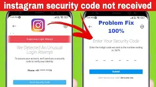 instagram security code not received problem fix 2022 | instagram otp not receive problem solve 2022