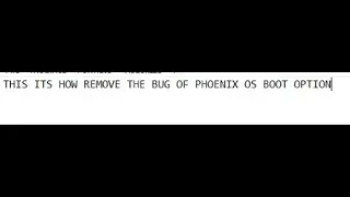 How fix boot problem after unsitall Phoenix OS