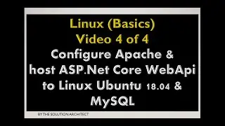 Linux (Basics): 4 of 4 - Configure Apache as reverse proxy to host .Net Core WebAPI on Linux Ubuntu