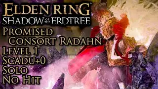 ELDEN RING - Promised Consort Radahn RL1 Scadu+0 Solo No Hit