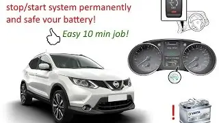 Qashqai disabling the stop start system safely and permanently