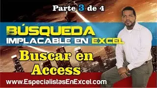 Búsqueda Implacable en Excel - Parte 3 de 4, Buscar en Access desde Excel