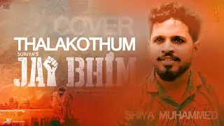 Thala Kodhum Singing | Shiya Muhammed | Jai Bhim