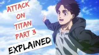 Attack on titan Final season part 3 (Explained in Hindi)