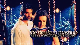 ❥ the breakup mashup | tellywood multifandom