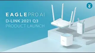 D-Link 2021 Q3 Product Launch - EAGLE PRO AI