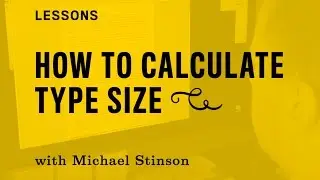 Using the measure width to calculate type size and determine line length.