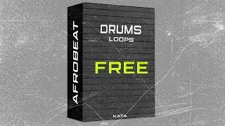 🔥FREE🔥 Afrobeat Sample Pack/Drums loops (Afro pop Drums) ''KATA''