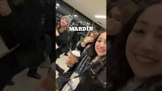 Kız Kıza Mardin - Part 1
