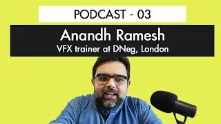VFX and Animation Interviews | Who's a Visual effects and Animation trainer | Ft. Anandh Ramesh