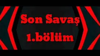 Yeni Pubg Filmi Son Savaş 1. Bölüm fragmanı