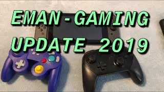 Update about 2019 | EMAN-GAMING