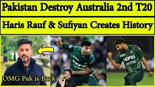 Indian Media on Pakistan Destroy Australia 2nd T20 | Haris Rauf Abbas & Sufiyan Heroice | Pak vs Aus