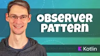 Applying the Observer Pattern in Kotlin