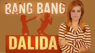 DALIDA – Bang Bang  | Dalida Official