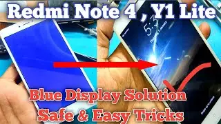 Redmi Note4 Blue Display Solution || Redmi Note 4 Blue Lcd problem Solution