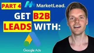 How To Get B2B Leads With Google Ads [B2B Landing Pages]