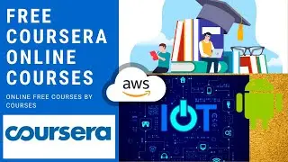 Coursera Free Online Courses | Coursera Free Certification courses