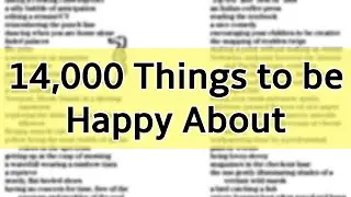 14,000 Things to be Happy About