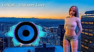 LuXoR - Unhappy Love (Lyrics) [Vocal Synthpop/Retrowave]