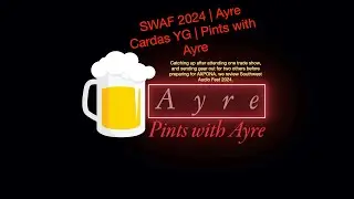 SWAF 2024 Review | Pints With Ayre