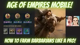 Age of Empires Mobile BARBARIAN FARMING GUIDE! TIPS AND TRICKS!