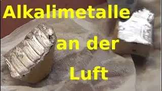 Reaction of alkaline metals with air - Lithium, Sodium, Potassium