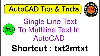 How To Convert Single Line Text To Multiline Text In AutoCAD | TXT2MTXT In AutoCAD| AutoCAD TXT2MTXT