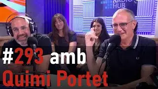 La Sotana 293 amb Quimi Portet