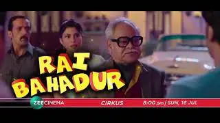 Cirkus | TV Par Pehli Baar | 16th July, Sun, 8 PM | Promo | Zee Cinema
