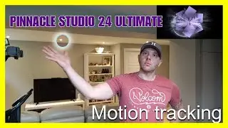 Easy motion tracking with Pinnacle studio 24 ultimate