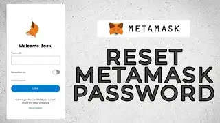 How To Reset Forgotten Metamask Account Password? Metamask Account Recovery 2022