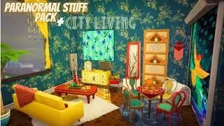 PARANORMAL STUFF PACK & CITY LIVING ONLY / The Sims 4 Apartment renovation
