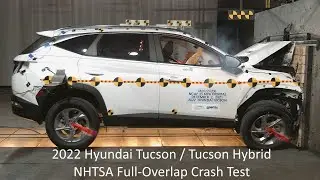 2022 Hyundai Tucson / Tucson Hybrid NHTSA Full-Overlap Frontal Crash Test (Early Release)