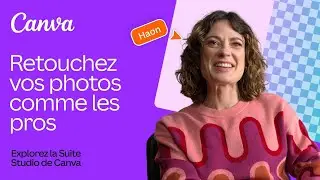 Comment retoucher une photo sur Canva ?