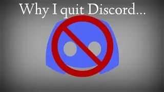 Why I quit Discord... (Evidence)
