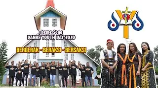 DANKE YOUTH DAY MAUNORI 2020 - Theme Song :  Bergerak, Beraksi, Bersaksi