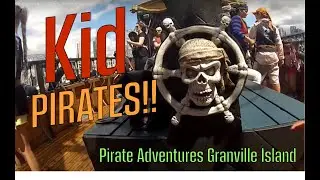 Pirate Adventures Granville Island