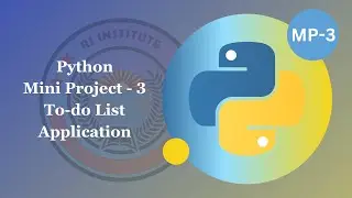 Python Mini Project - To-do List Application - Python Basics for Beginners #miniproject03