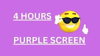 4 hour purple screen | Purple screen four hours | HD video @MQtech5  #screen #purple