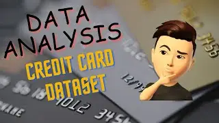 Data Analysis: Transforming Credit Card Datasets for Accurate Models